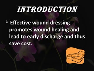 Wound Dressing | PPT