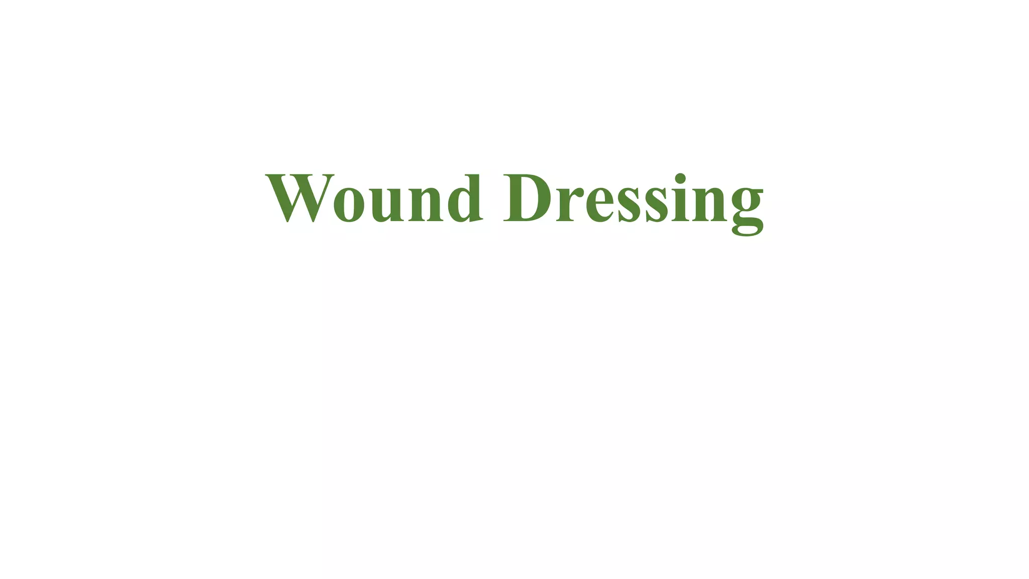 wound-dressing-ppt-free-download