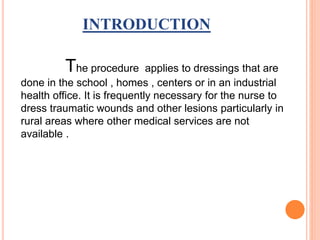 Surgical dressing | PPT
