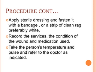 Dressing procedure ppt | PPT