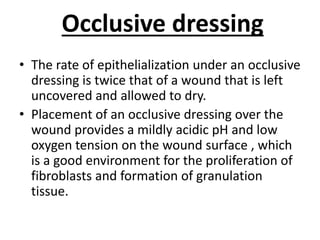Wound dressing | PPTX