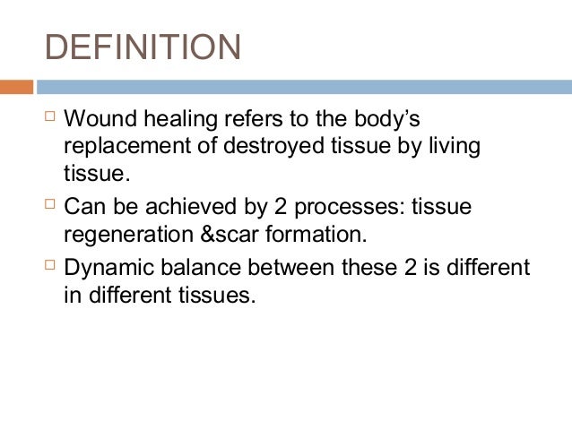 Wound Healing