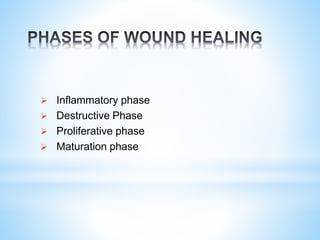 Wound healing