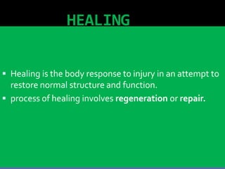 Wound healing. final yr 24 nov 23pptx.pptx