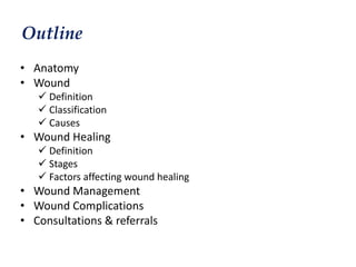 WOUND HEALING AND MANAGEMENT.pptx