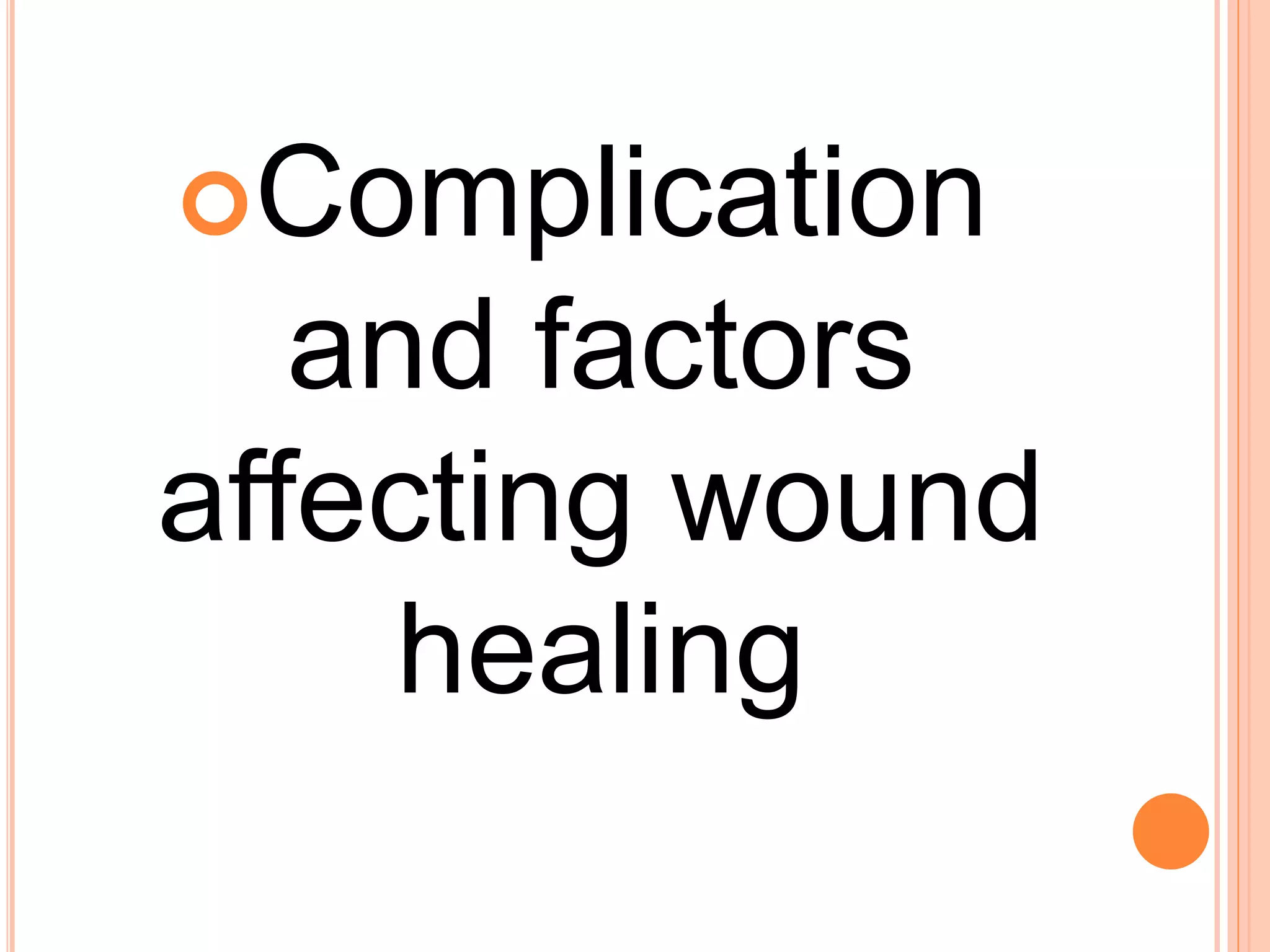 wound healing in secondary intention.pptx