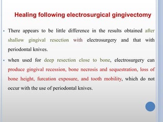  The blood clot is replaced by granulation tissue proliferating from
the gingival connective tissue, alveolar bone and pe...