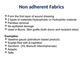 Advanced Wound Management: Modern Concepts and Dressing Techniques | PPTX