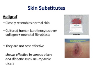 Advanced Wound Management: Modern Concepts and Dressing Techniques | PPTX