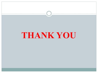 THANK YOU
 