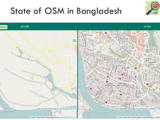 State of OSM in Bangladesh
 