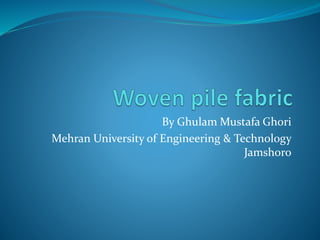By Ghulam Mustafa Ghori
Mehran University of Engineering & Technology
Jamshoro
 