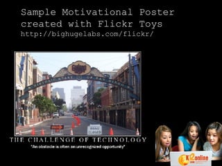 Sample Motivational Poster created with Flickr Toys http://bighugelabs.com/flickr/ 