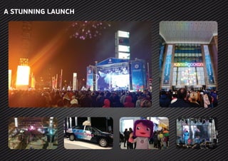 A STUNNING LAUNCH
 