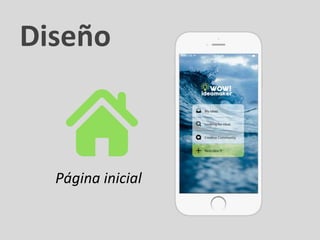Diseño
Página inicial
 