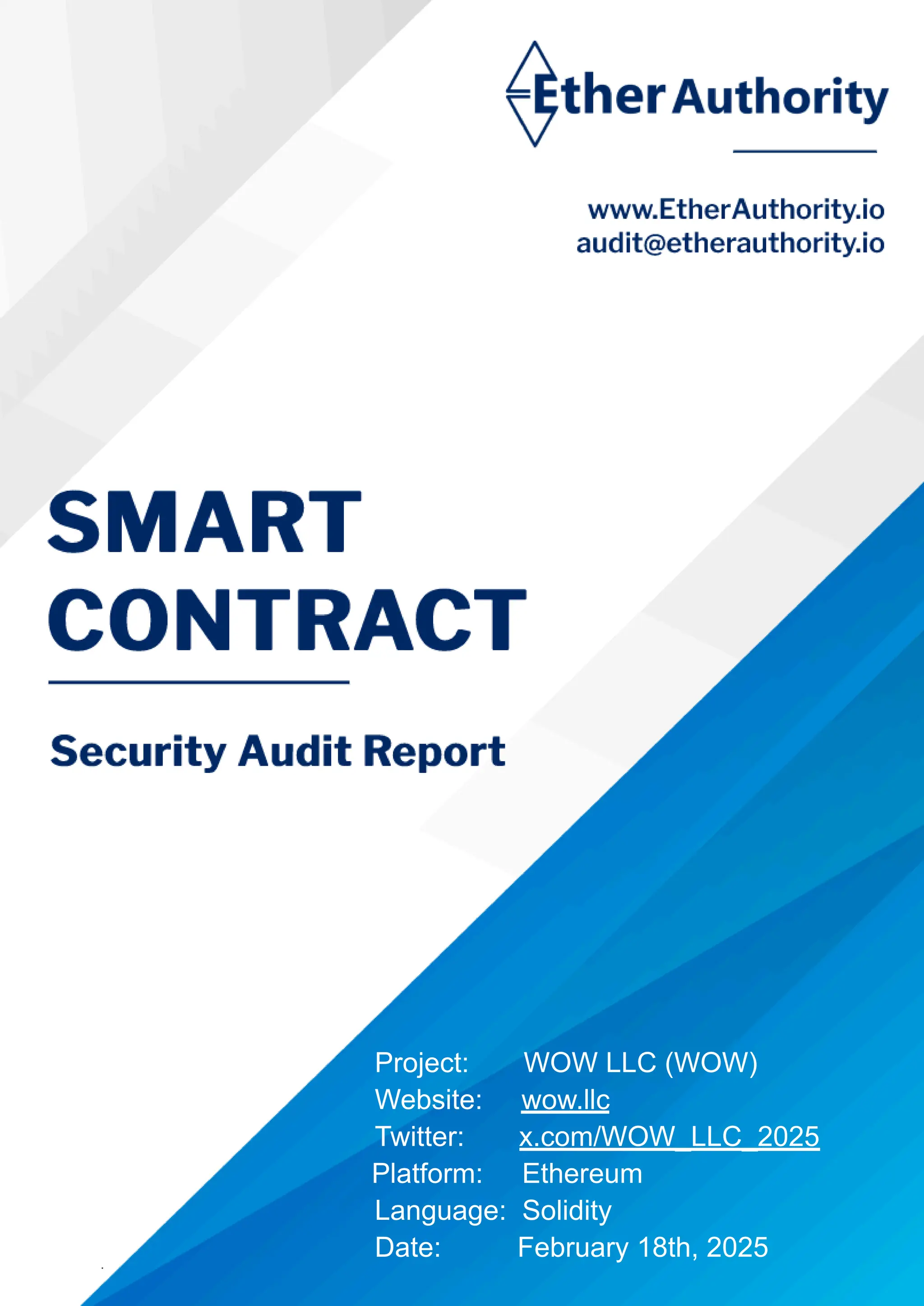 WOW LLC – Smart Contract Security Audit Report by EtherAuthority | PDF