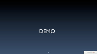 DEMO
18
 
