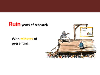 Getting to ‘WOW’: Nine steps to improve your public speaking and presenting and get your research into use