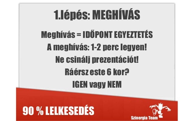 Meghívás csak egyeztetés