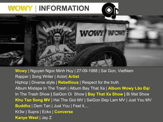 Wowy Rapper Profile The Successful Vietnamese Rapper | PDF