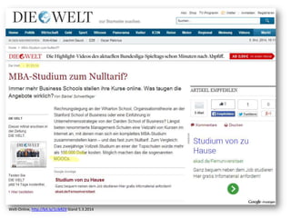 Welt-Online, http://bit.ly/1cikRZ4 Stand 5.3.2014
 
