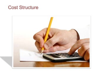 Cost Structure
 