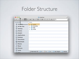 Folder Structure
 