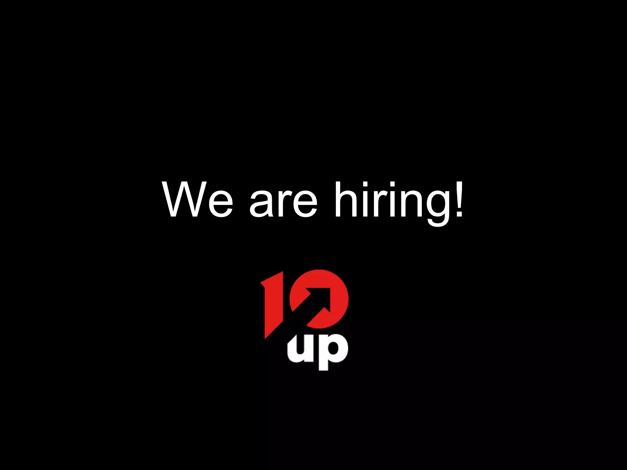 We are hiring!
 