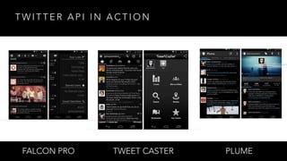 T W I T T E R A P I I N A C T I O N
PLUMETWEET CASTERFALCON PRO
 