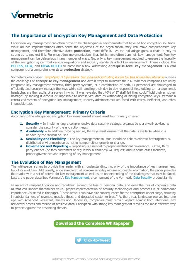 Security Policy and Key Management Centrally Manage Encryption Keys