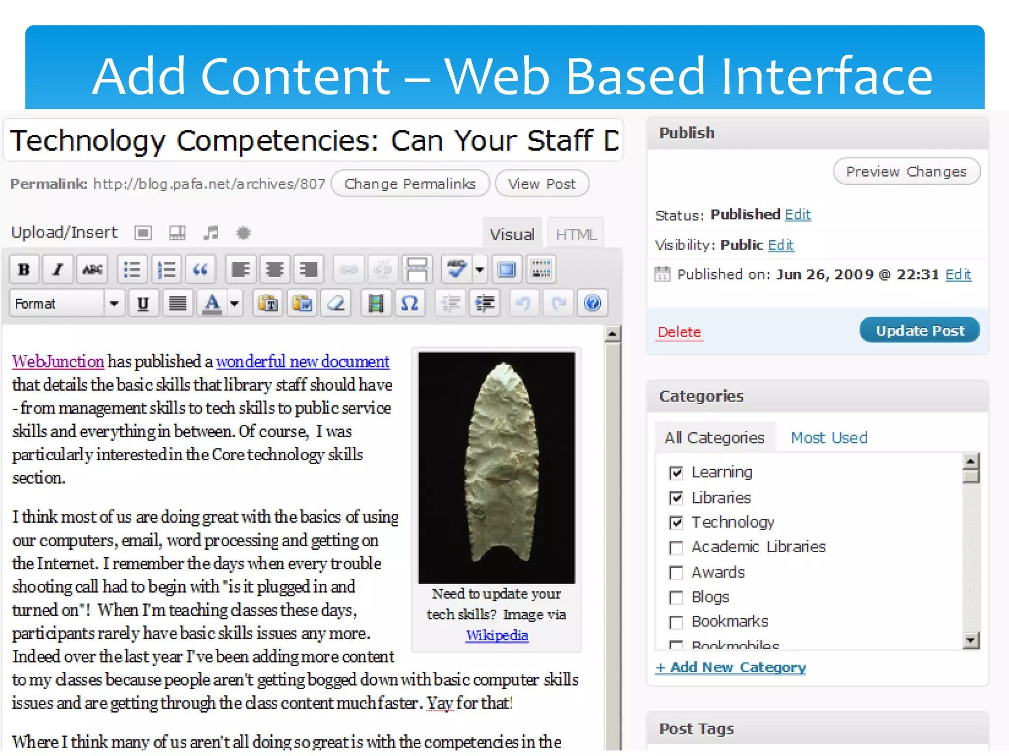 WordPress #1 15
Add Content – Web Based Interface
 