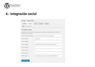 4.- Integración social
Más visibles en Twitter
 