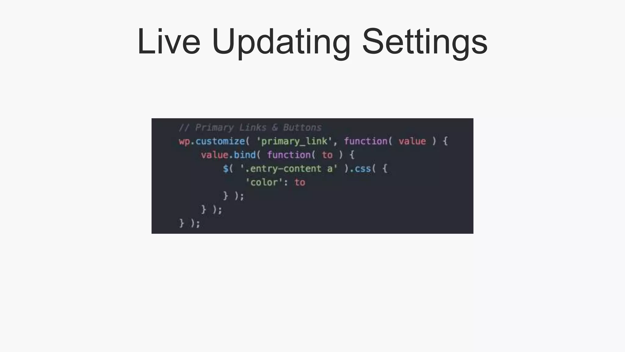 Live Updating Settings
 