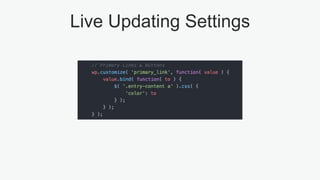 Live Updating Settings
 