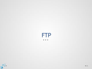 FTP



      35
 