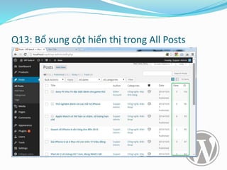Q13: Bổ xung cột hiển thị trong All Posts
 