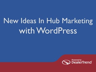 WordPress as a free social marketing dashboard