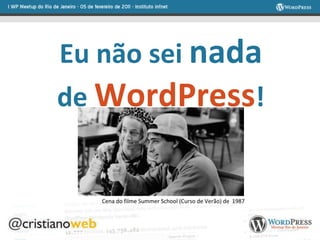 Eu não sei  nada de   WordPress ! Cena do filme Summer School (Curso de Verão) de  1987 