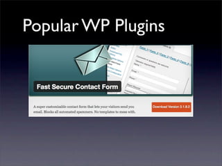 Popular WP Plugins
 