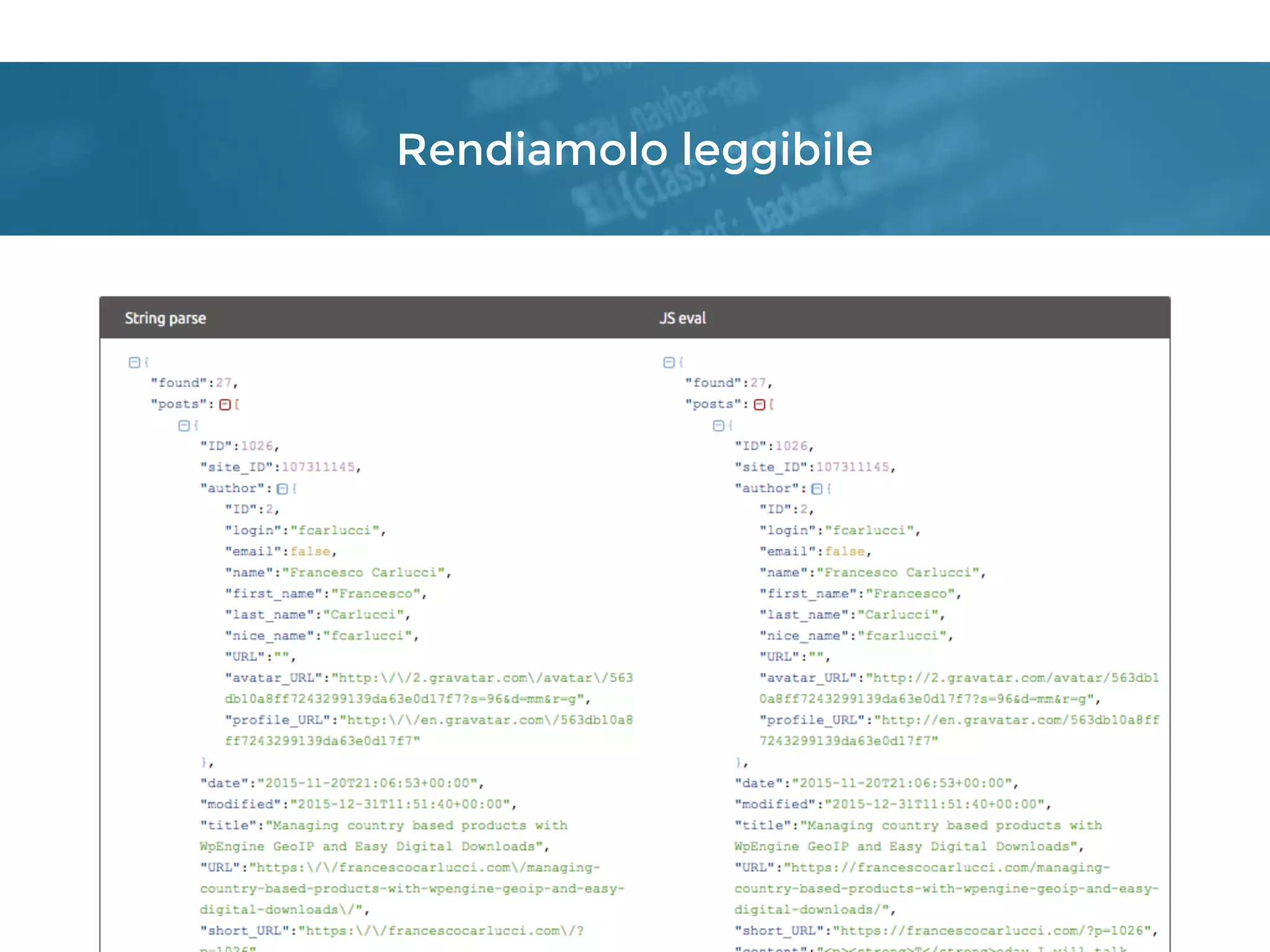 Rendiamolo leggibile
 