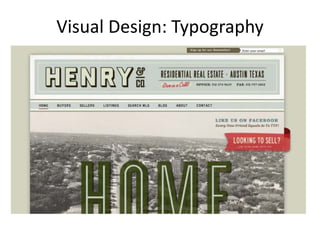 Visual Design: Typography
 