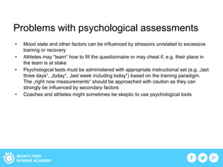 Problems with psychological assessments
•
•

•

•

Mood state and other factors can be influenced by stressors unrelated t...