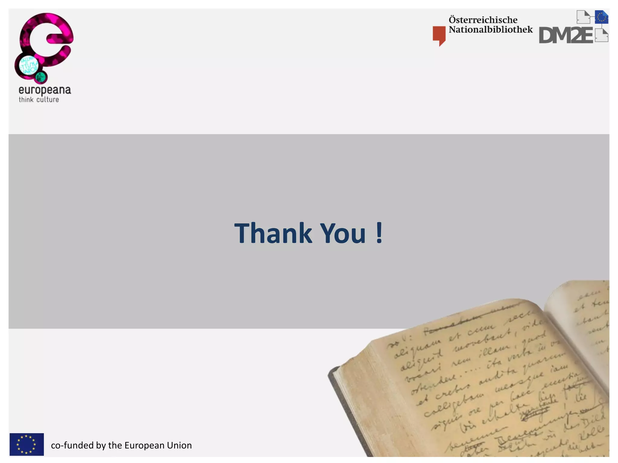 co-funded by the European Union
Thank You !
 