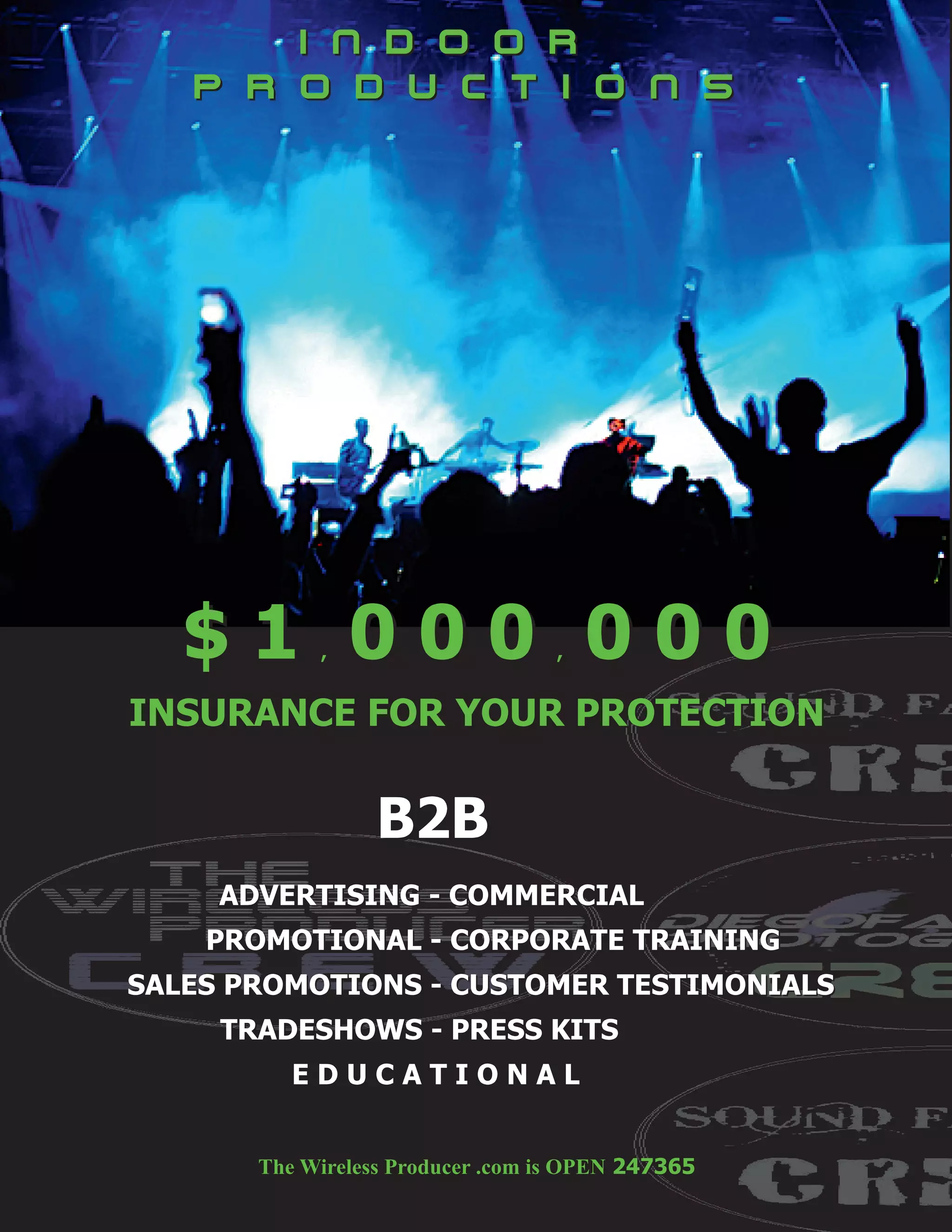 i n d o o r
p r o d u c t i o n s
 