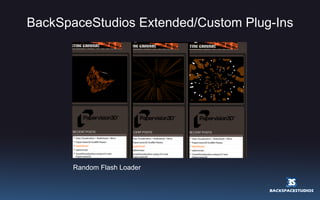 BackSpaceStudios Extended/Custom Plug-Ins Random Flash Loader 