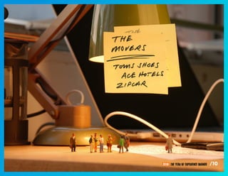 2010: THE YEAR OF EXPERIENCE BRANDS   /10
 