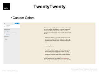 TwentyTwenty
• Custom Colors
 