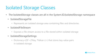 Windows Phone 8 - 4 Files and Storage | PPTX