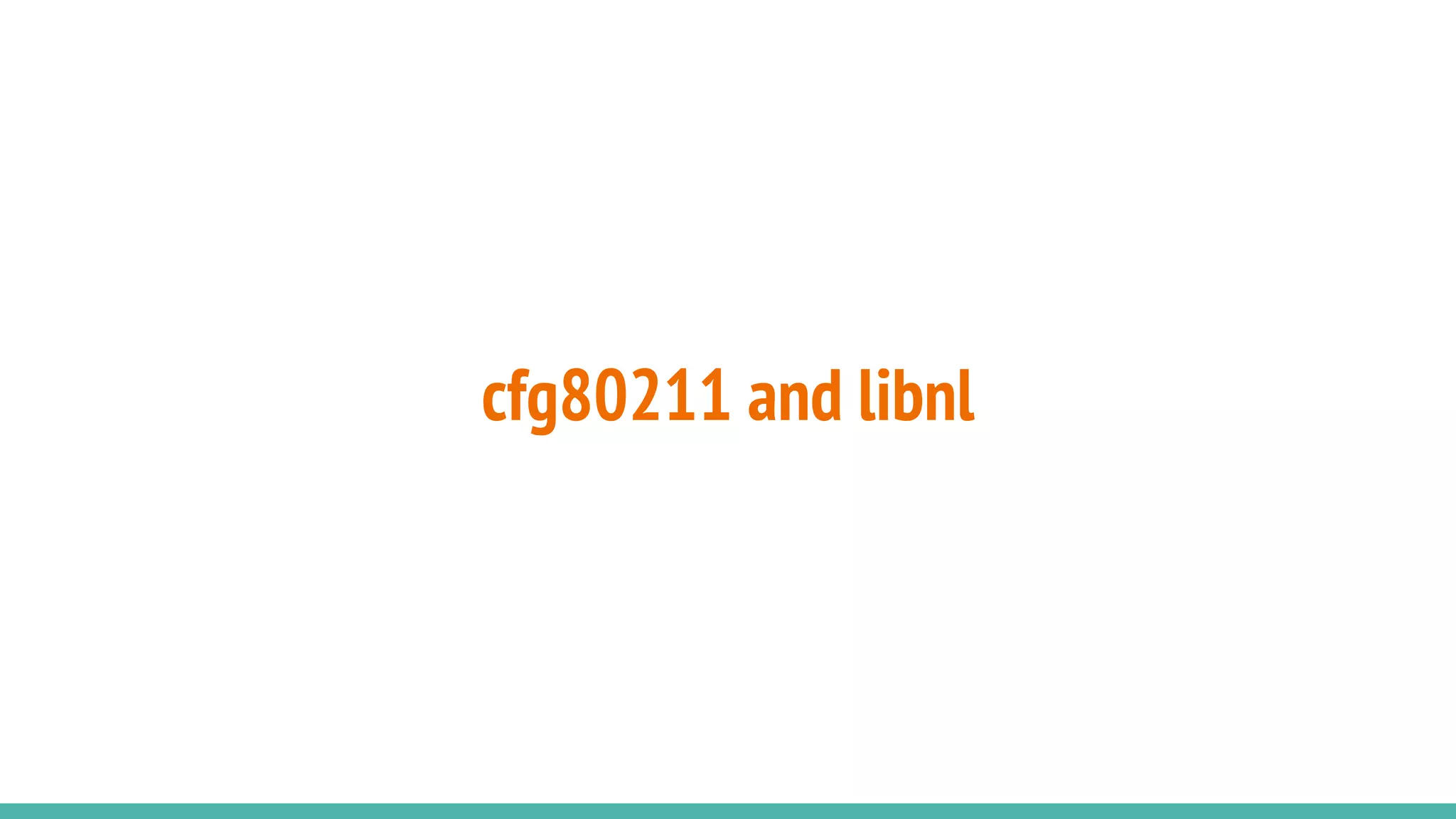 cfg80211 and libnl
 