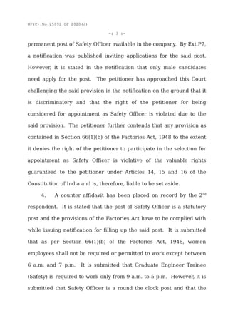 WP(C).No.25092 OF 2020(J)
-: 3 :-
permanent post of Safety Officer available in the company. By Ext.P7,
a notification was...